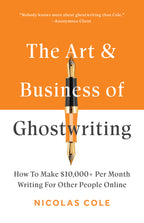 The Art & Business of Ghostwriting
